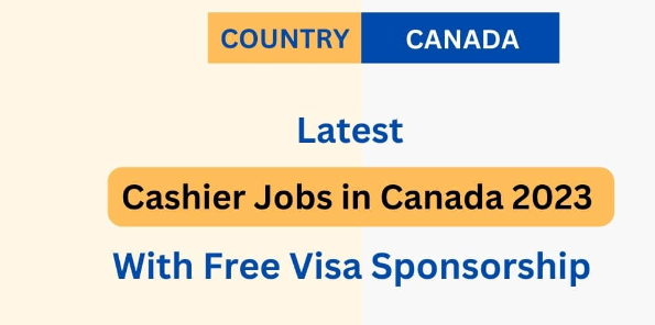 Cashier Jobs for American Expats in Canada 2023-24